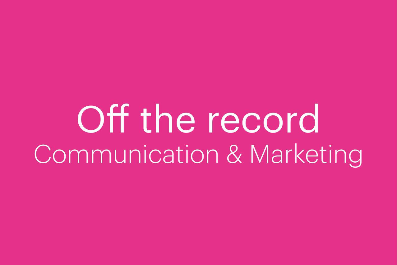 The Off the Record event on Communication & Marketing will take place on 7 February 2023.  (Image: Maison Moderne/Archives)
