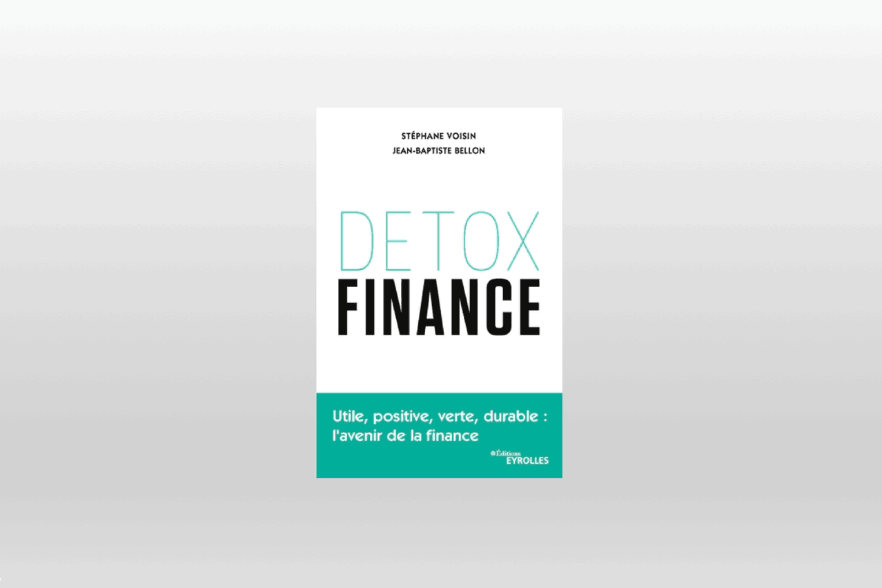«Detox finance» a été publié en juillet 2019. (Photo: Éditions Eyrolles)