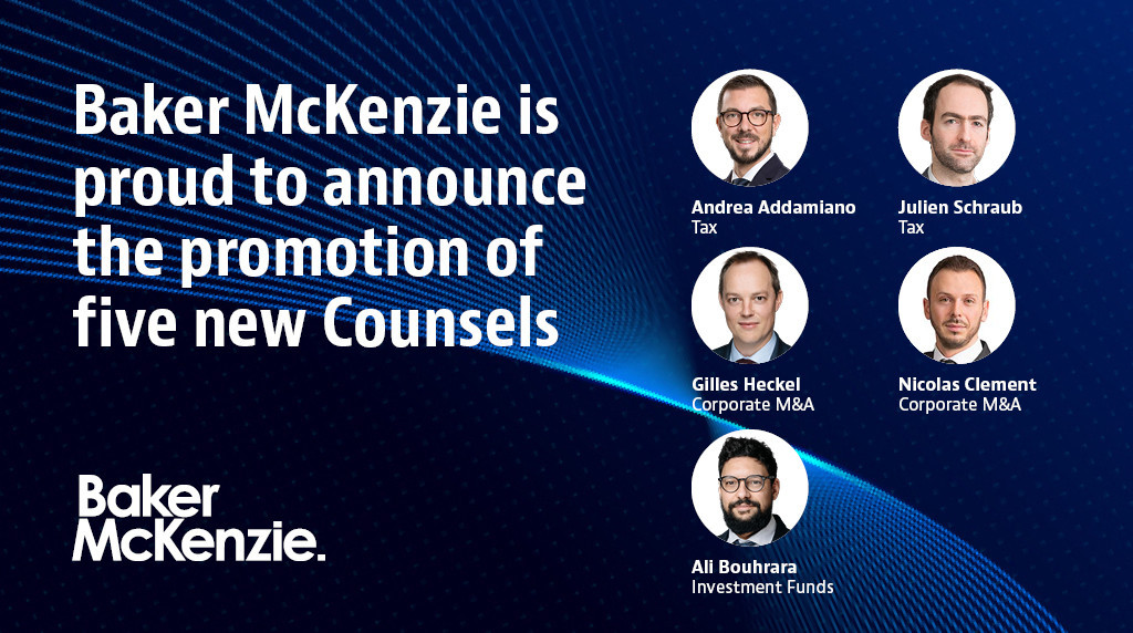 Baker McKenzie Luxembourg’s newly promoted counsels Paperjam News