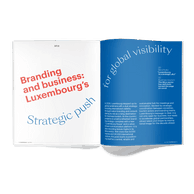 Branding and business: Luxembourg’s strategic push for global visibility. Image  Maison Moderne