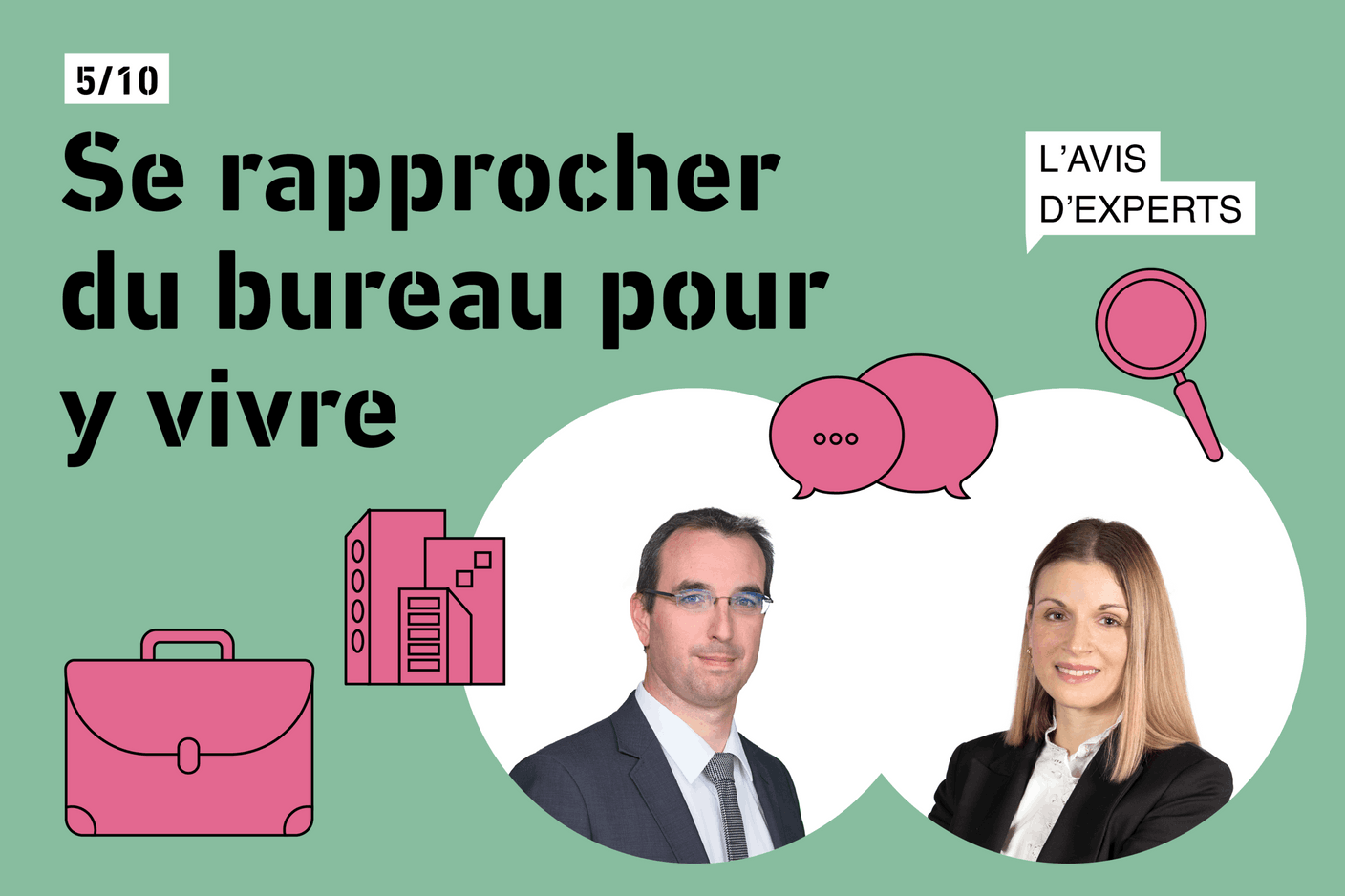 Dominique Laurent, Managing Director, PwC Luxembourg & Julie Auvray, Senior Consultant Office Agency, INOWAI. (Montage: Maison Moderne)