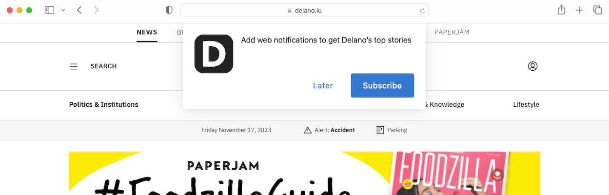 On Delano.lu, look for a popup window that reads “Add web notifications to get Delano’s top stories” and click on “Subscribe”. Image: Maison Moderne
