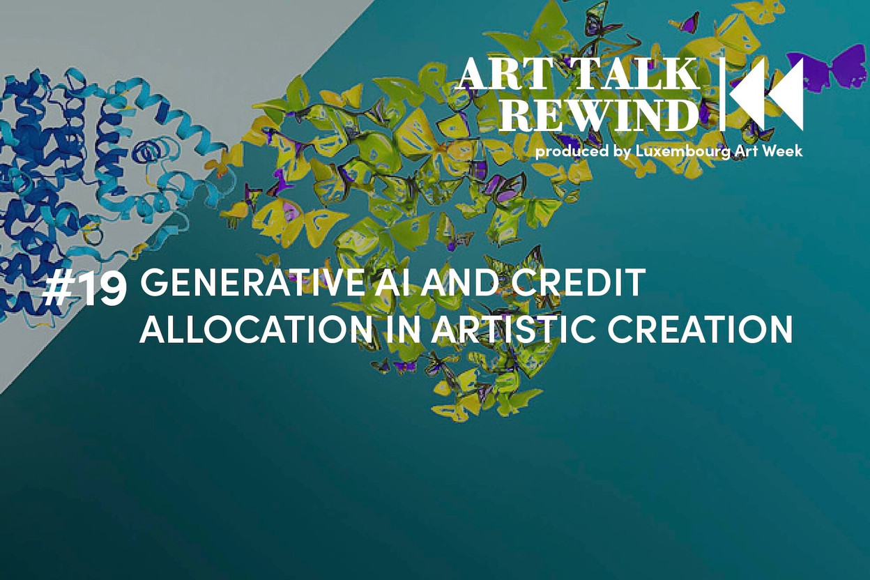 Generative AI and credit allocation in artistic creation (Photo: Luxembourg Art Week)
