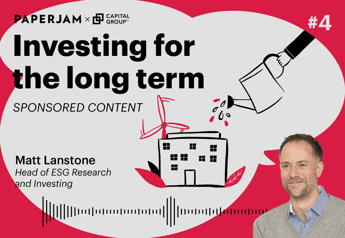 Mat Lanstone, Head of ESG Research and Investing at Capital Group Maison Moderne
