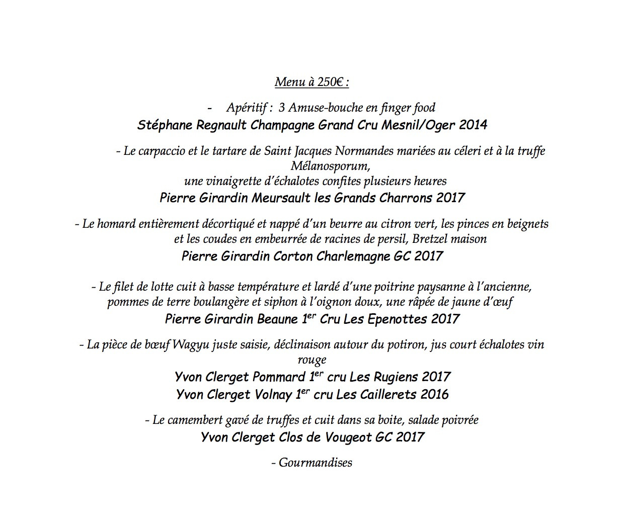 Un menu unique pour mettre en valeur les crus des jeunes viticulteurs bourguignons. (Crédit: Restaurant Clairefontaine)