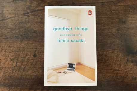 «Goodbye, things: on minimalist living» de Fumio Sasaki. (Photo: DR)