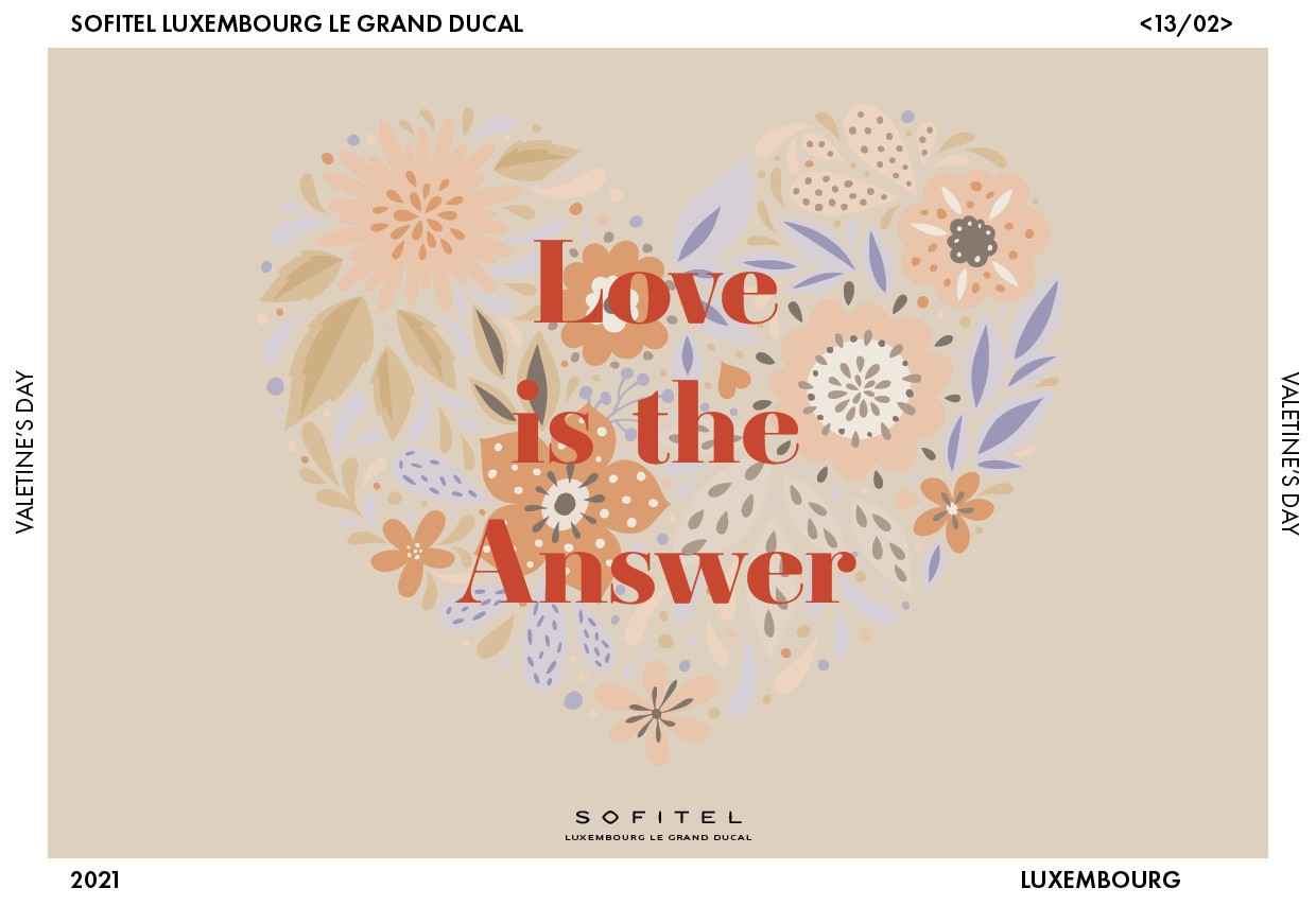 Love is the Answer (Photo: Sofitel Luxembourg Le Grand Ducal)