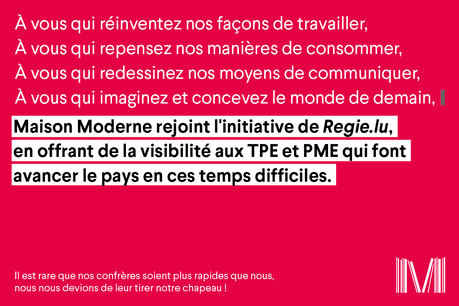 Maison Moderne offre de la visibilité aux TPE et PME qui font avancer le Luxembourg en ces temps difficiles. (Illustration: Maison Moderne)