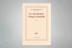 «Les sept mariages d’Edgar et Ludmilla», Jean-Christophe Rufin (Photo: Gallimard)