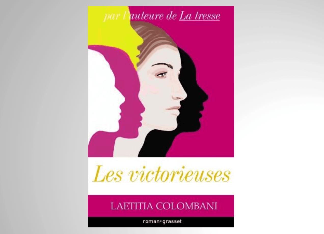 «Les victorieuses», Laetitia Colombiani (Photo: Grasset)
