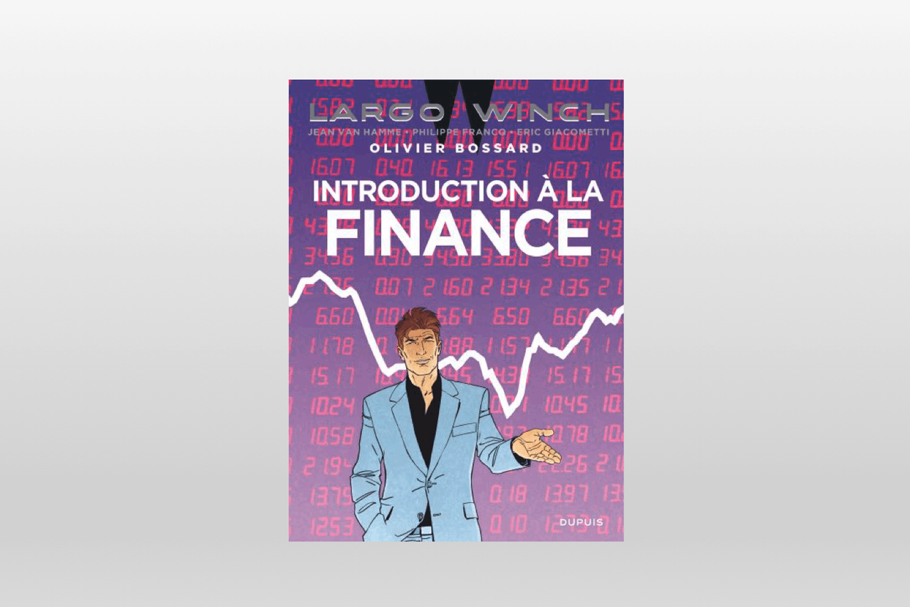 «Introduction à la finance» de Olivier Bossard (Photo: Maison Moderne)