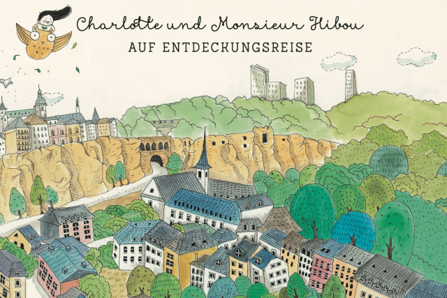 Charlotte et son compagnon de route le hibou partent à la découverte du Luxembourg (Photo: Éditions Guy Binsfeld)