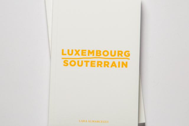 Luxembourg souterrain, un livre co-édité par le Casino Luxembourg - Forum d’art contemporain et Maison Moderne. (Photo: Maison Moderne)