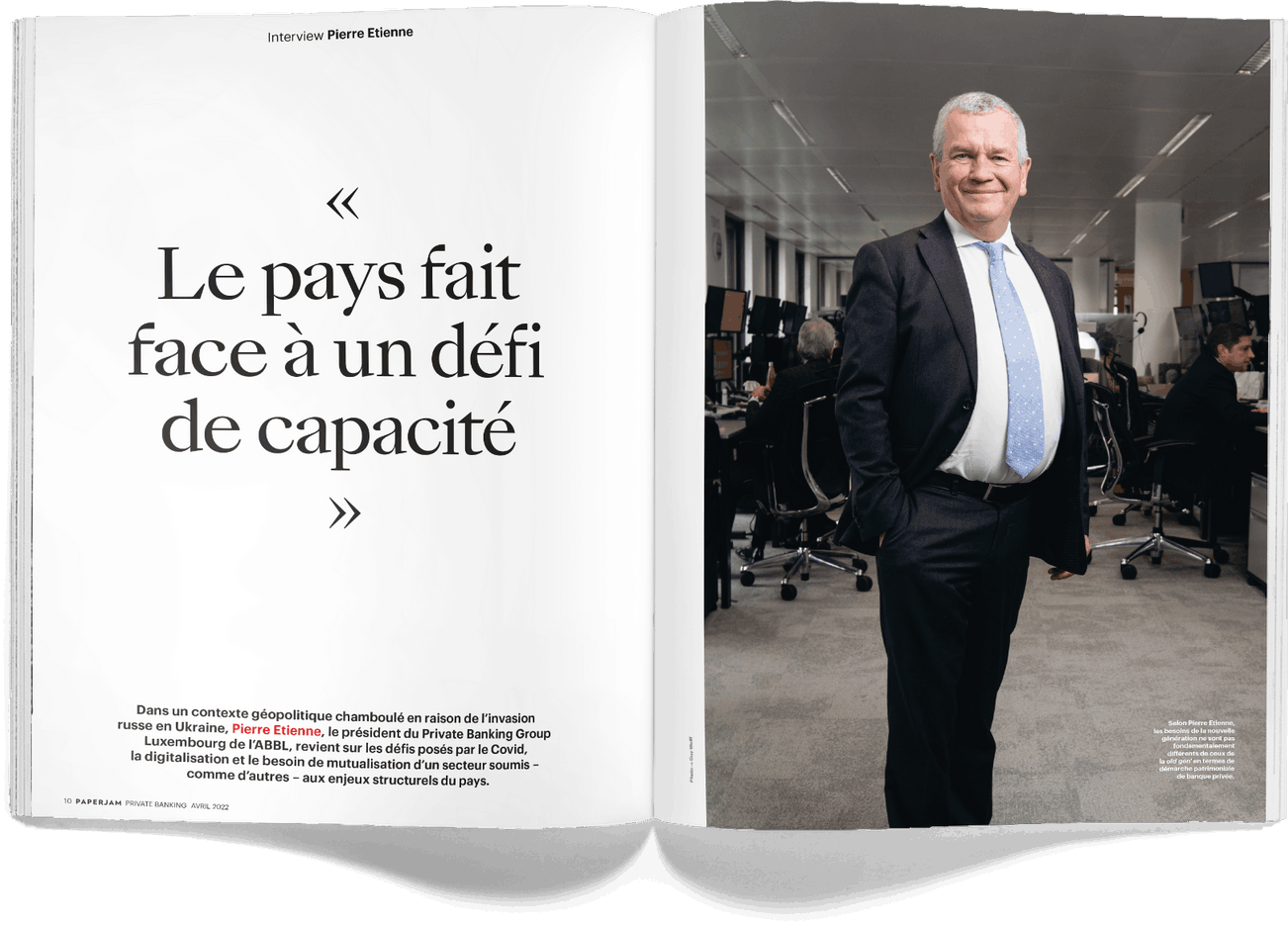 Interview avec Pierre Etienne, le président du Private Banking Group Luxembourg de l’ABBL. (Photo: Maison Moderne)