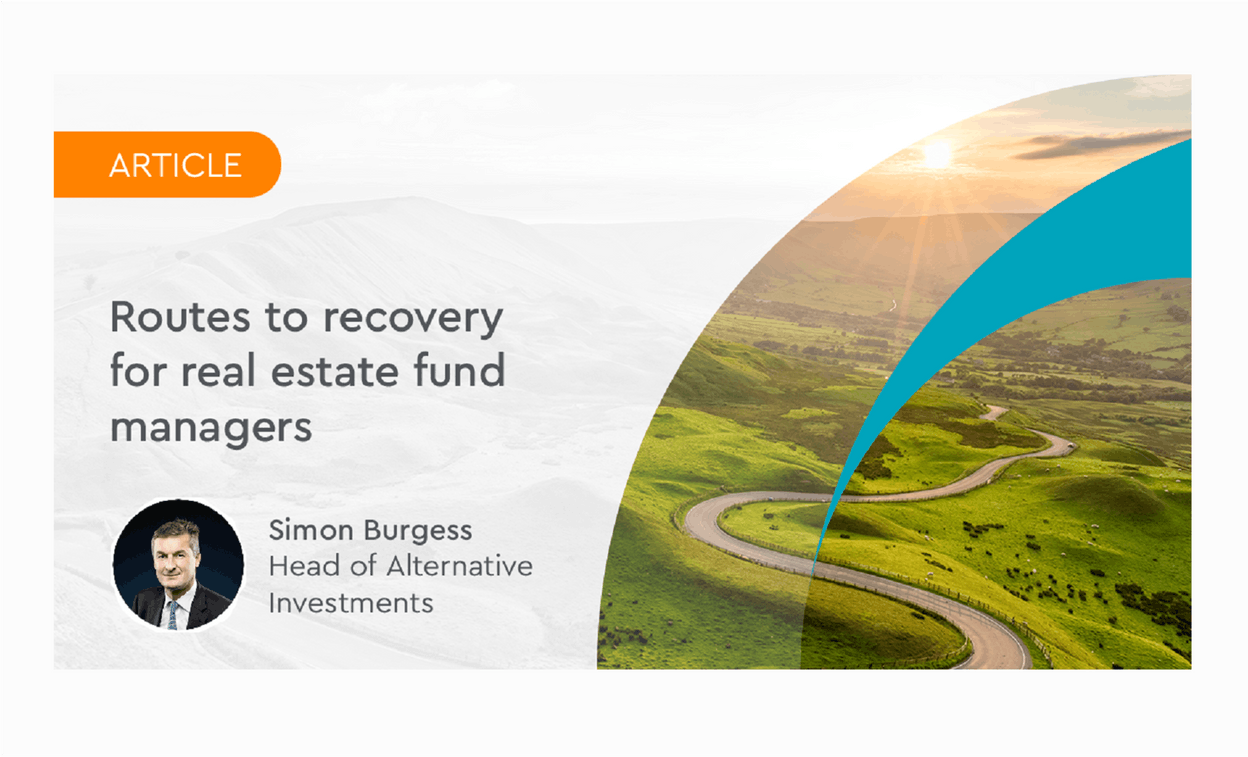 Routes to recovery for real estate fund managers. (Photo: Ocorian)