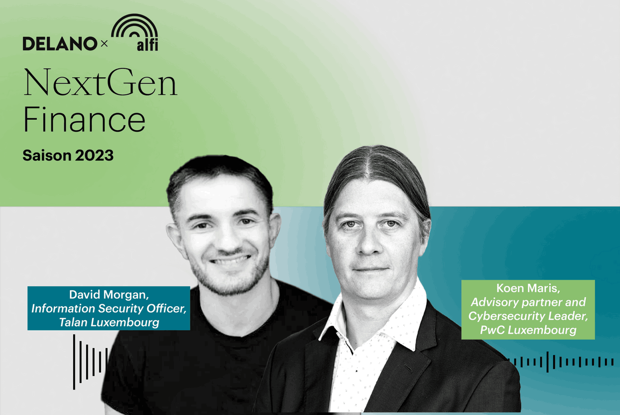David Morgan, Talan Luxembourg Information Security Officer and Koen Maris, Advisory Partner and Cybersecurity Leader, PwC Luxembourg Maison Moderne