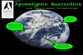 In  “Apokalypsis: Quarantine”  we follow the characters-- He and She-- a married couple separated by grounded flights Photo:  Actors Rep