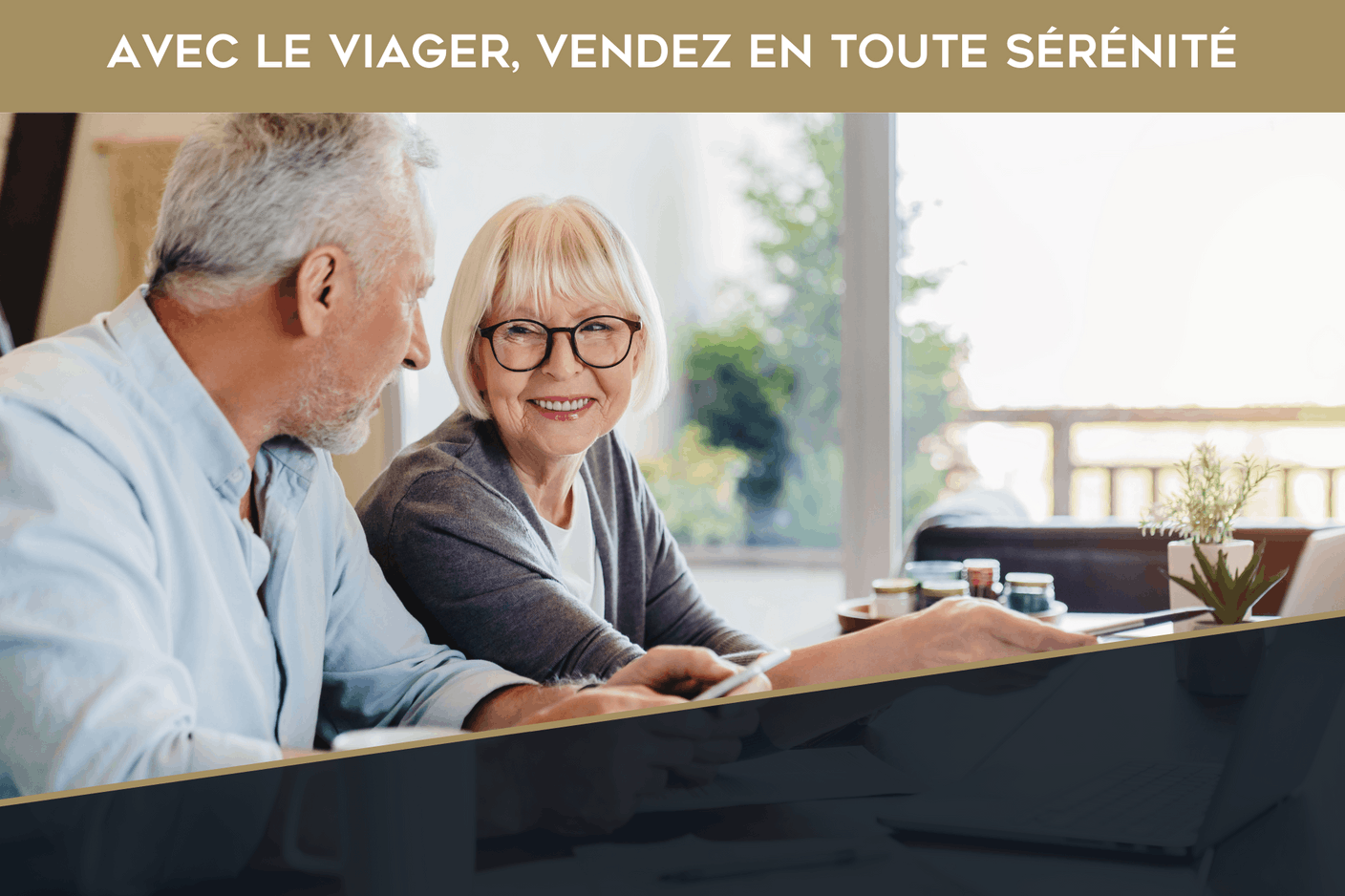 Avec le viager, vendez en toute sérénité.  (Photo: Coldwell Banker HESTIA GROUP)