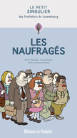 Les mots de Pierre Théobald et les dessins de Yan Lindingre dressent un portrait humoristique des «naufragés» du TER !   (Yan Lindingre)