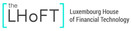 Luxembourg House of Financial Technology (LHoFT)